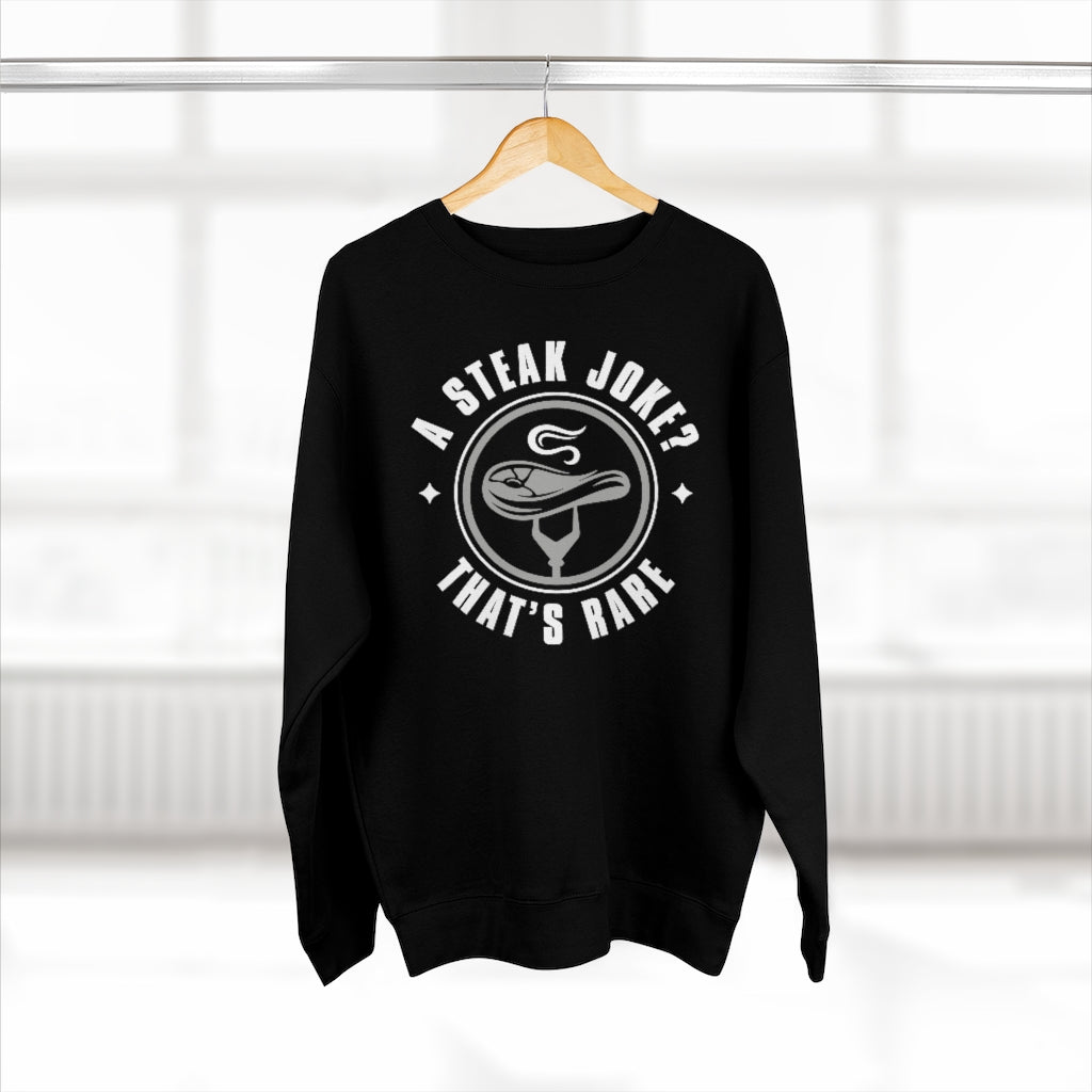 a steak joke that’s rare unisex black food pun sweatshirt