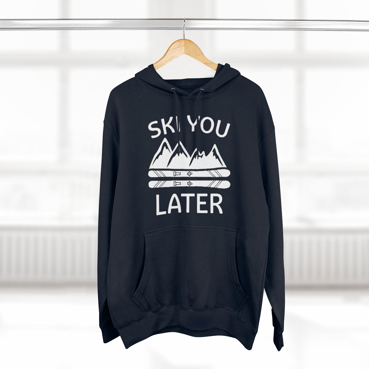 Ski You Later Unisex Hoodie