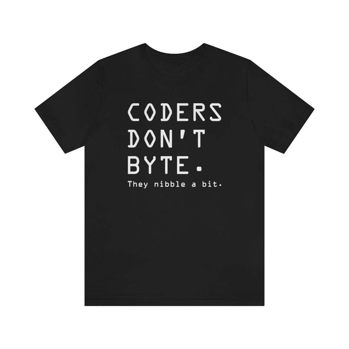 Coders Don't Byte Unisex T-Shirt