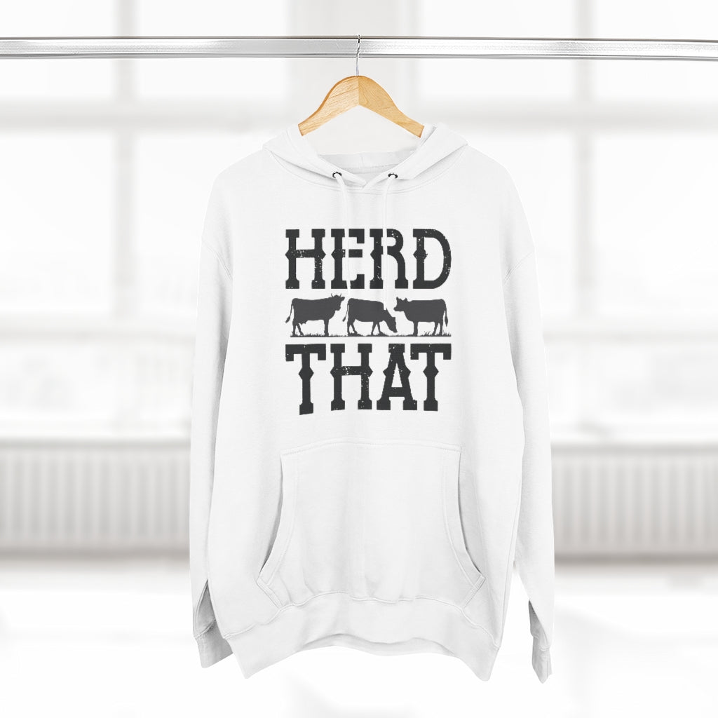 Herd That Unisex Hoodie