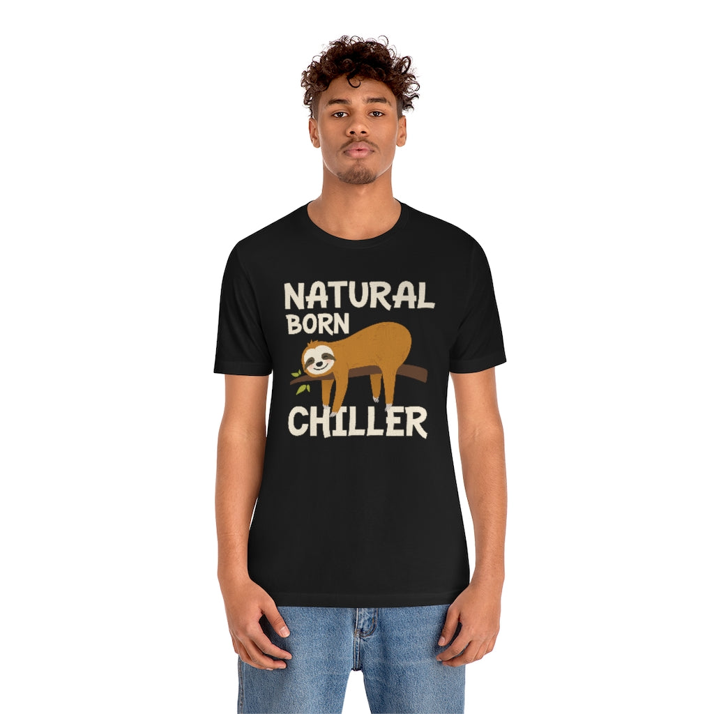 Natural Born Chiller Unisex T-Shirt