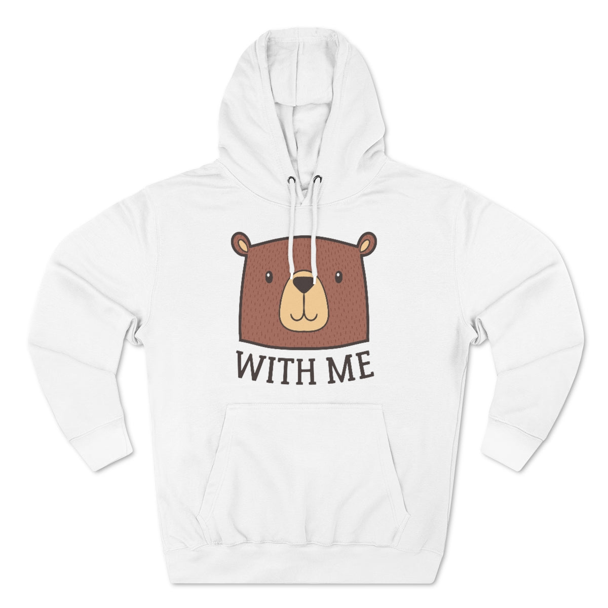 Bear With Me Unisex Hoodie