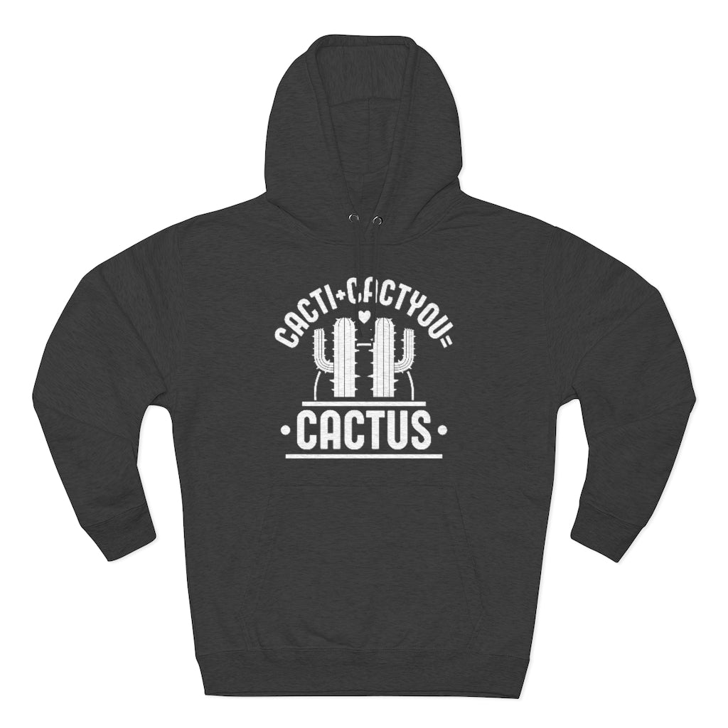 Cacti Cactyou Cactus Unisex Hoodie