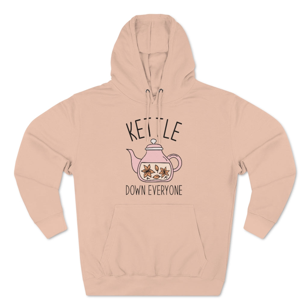 Kettle Down Everyone Unisex Hoodie