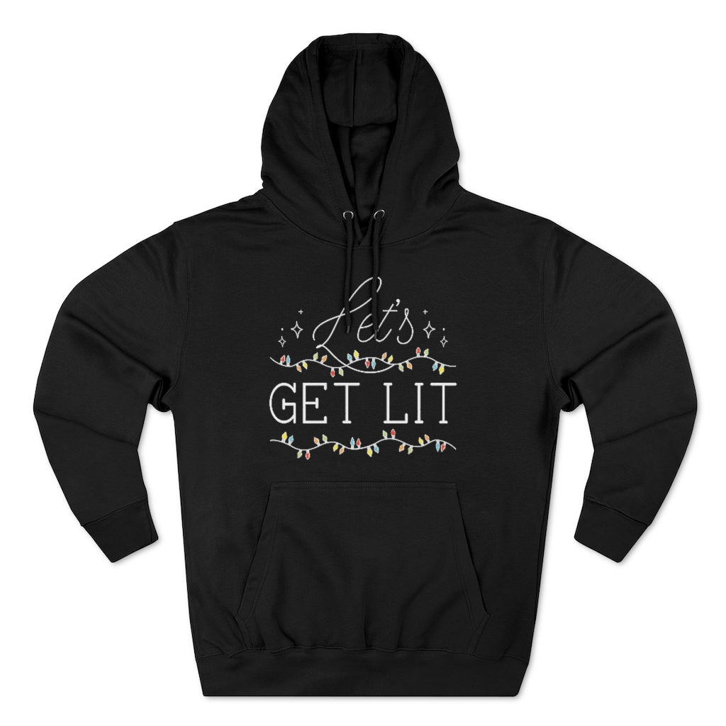 Let's Get Lit Unisex Hoodie