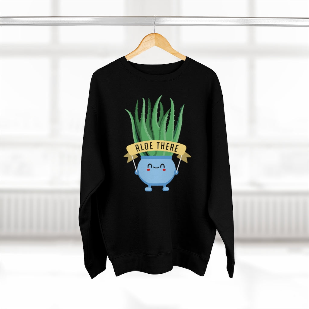 Aloe There Unisex Sweatshirt