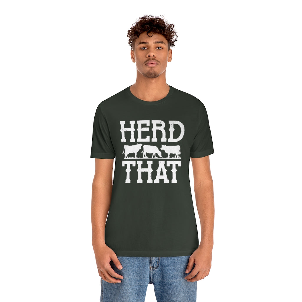 Herd That Unisex T-Shirt