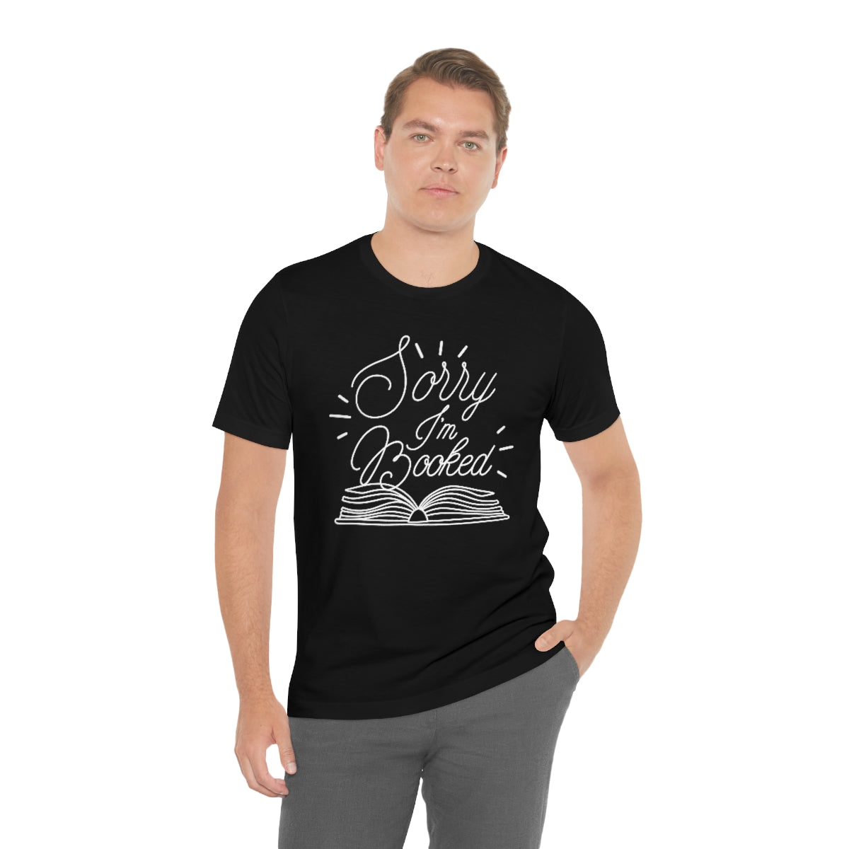 Sorry I'm Booked Unisex T-Shirt