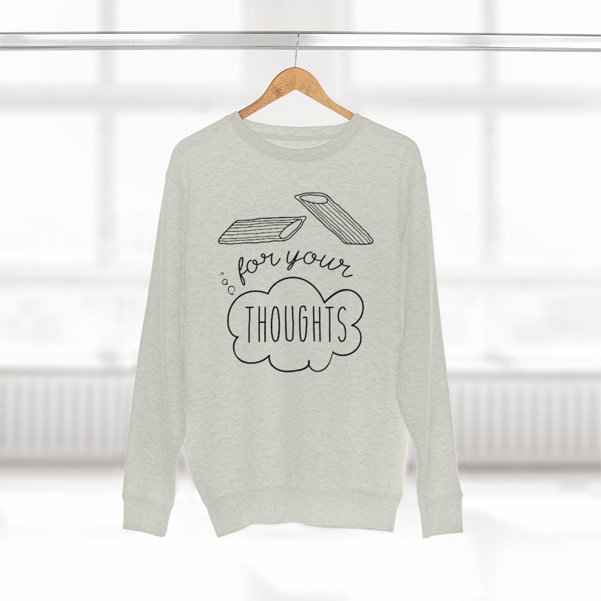 Penne For Your Thoughts Unisex Sweatshirt