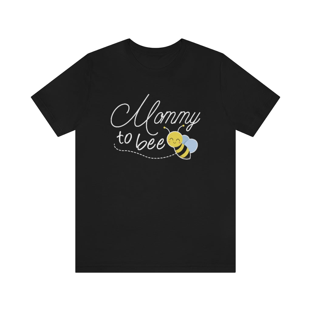 Mommy To Bee Unisex T-Shirt