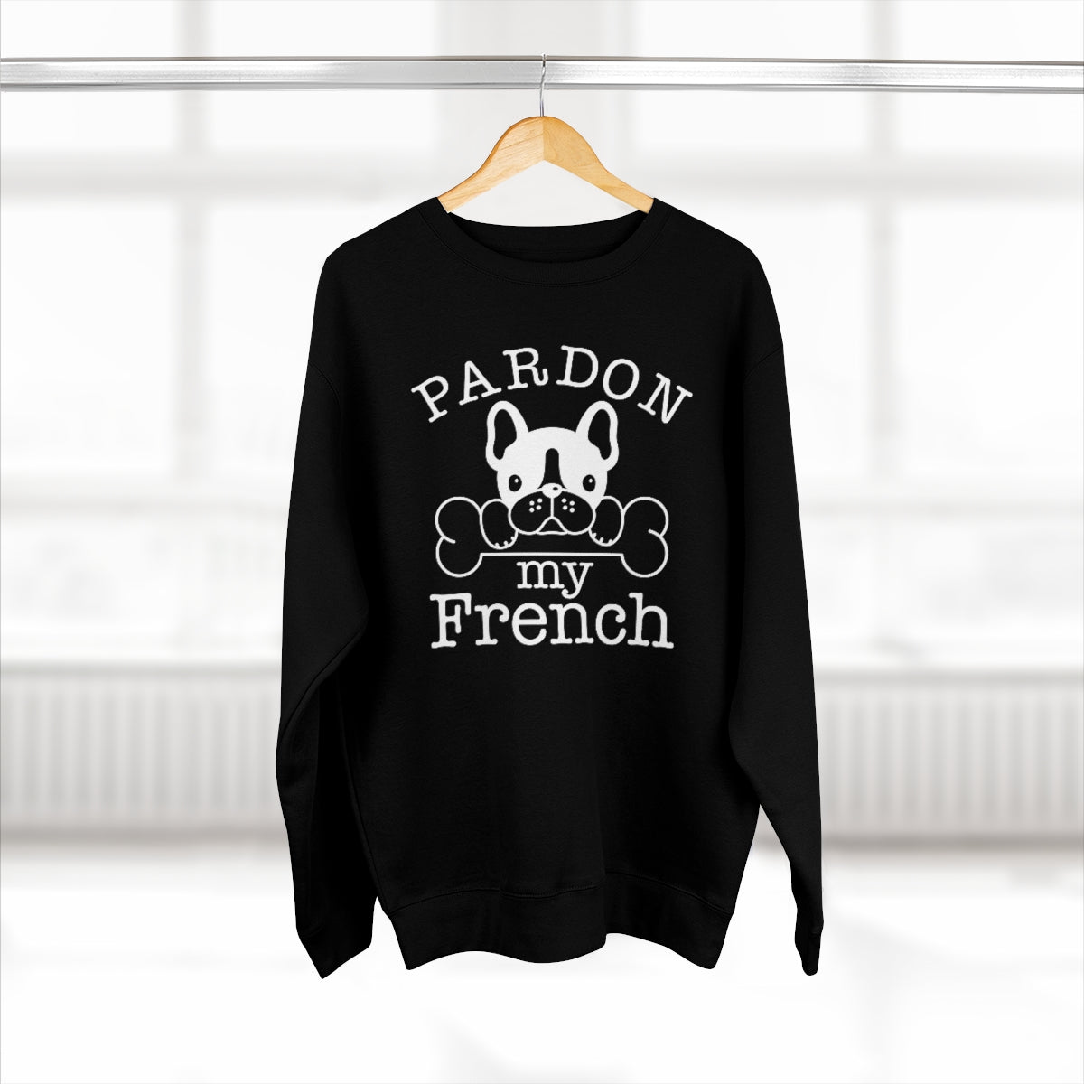 Pardon My French Unisex Sweatshirt