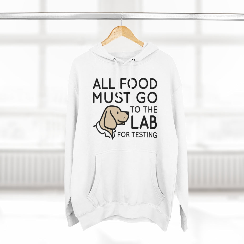 all food must go to the lab for testing unisex white dog pun hoodie