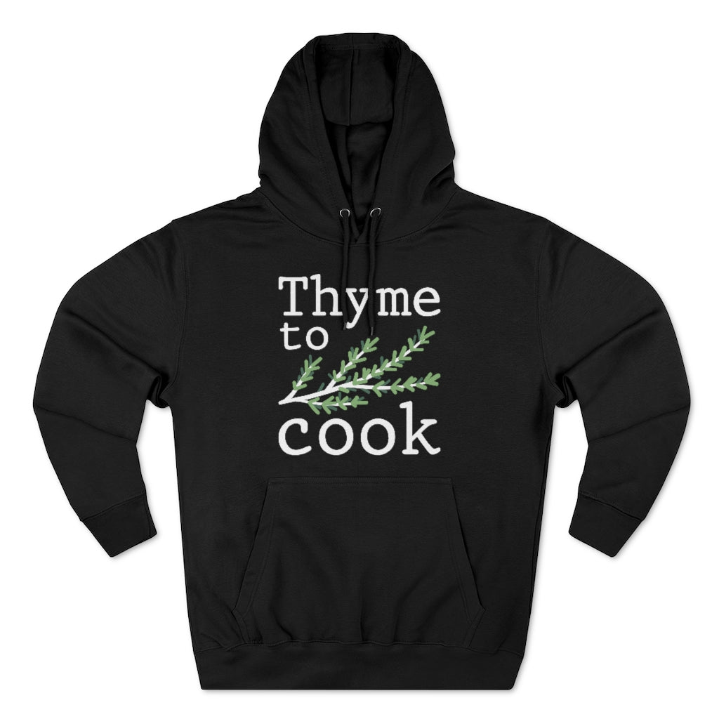 Thyme To Cook Unisex Hoodie