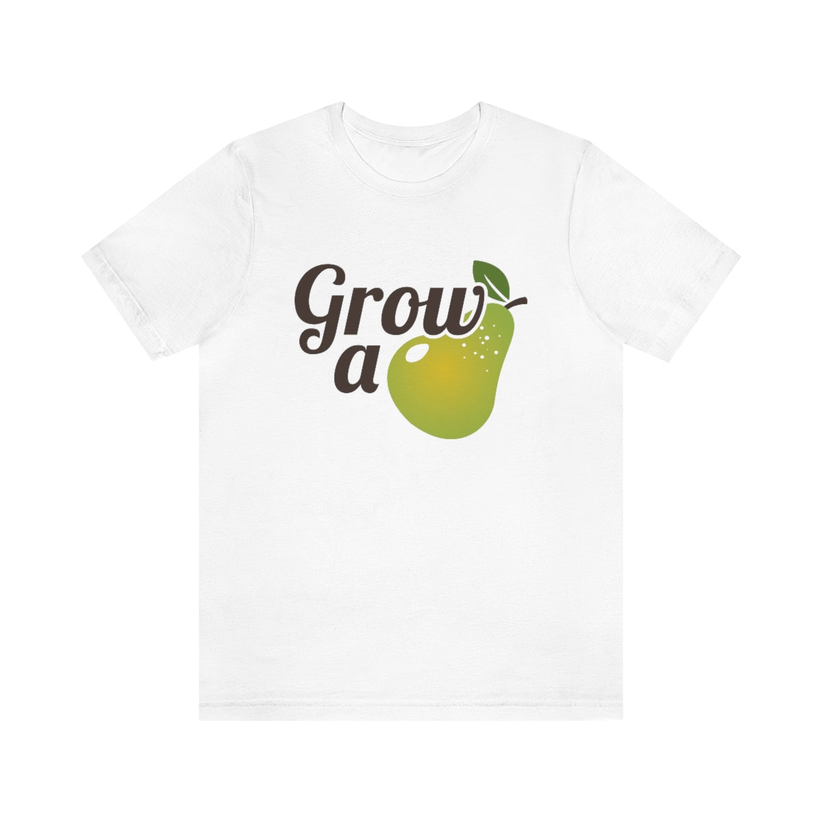 Grow A Pear Unisex T-Shirt