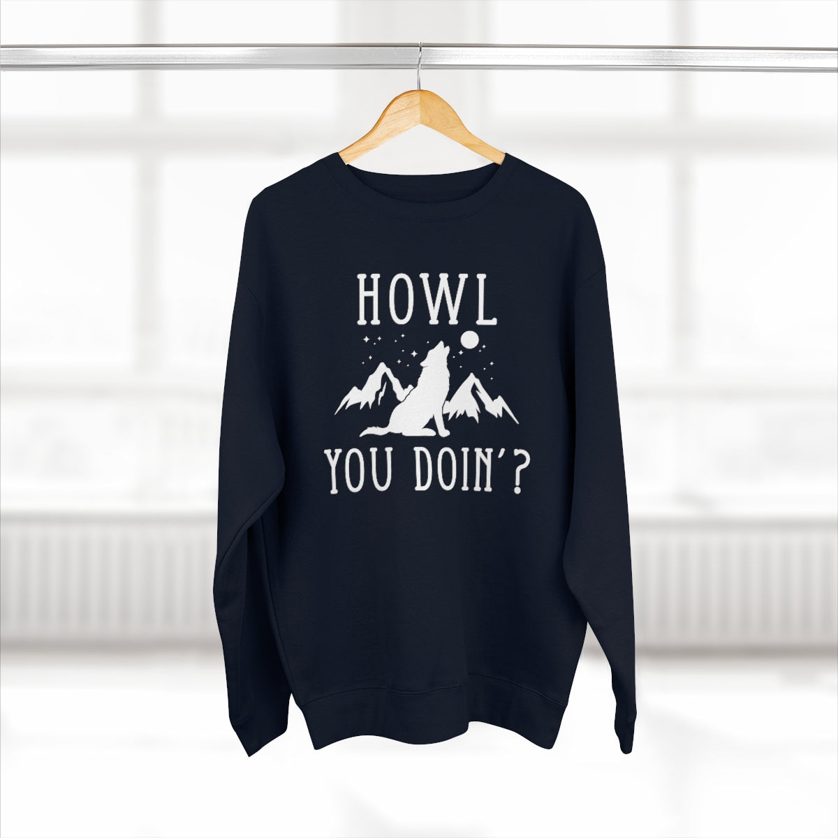 Howl You Doin Unisex Sweatshirt