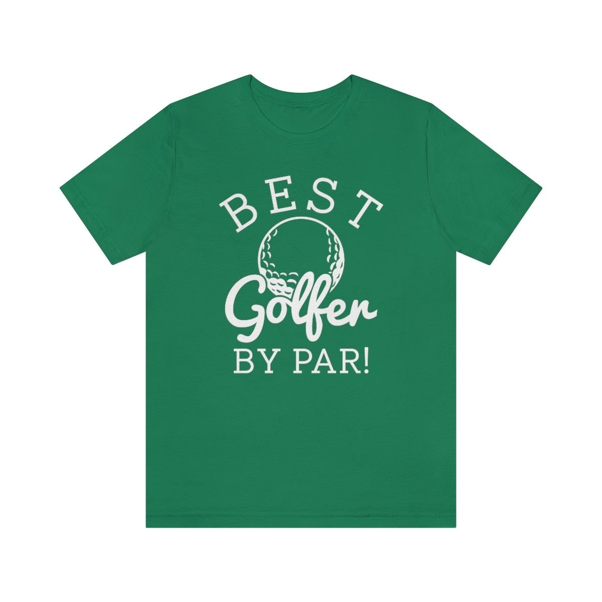 Best Golfer By Par Unisex T-Shirt