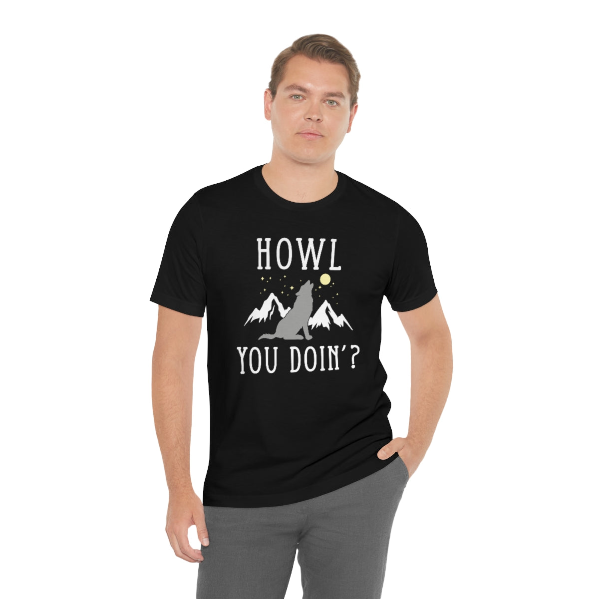 Howl You Doin Unisex T-Shirt