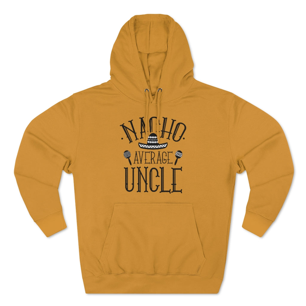 Nacho Average Uncle Unisex Hoodie