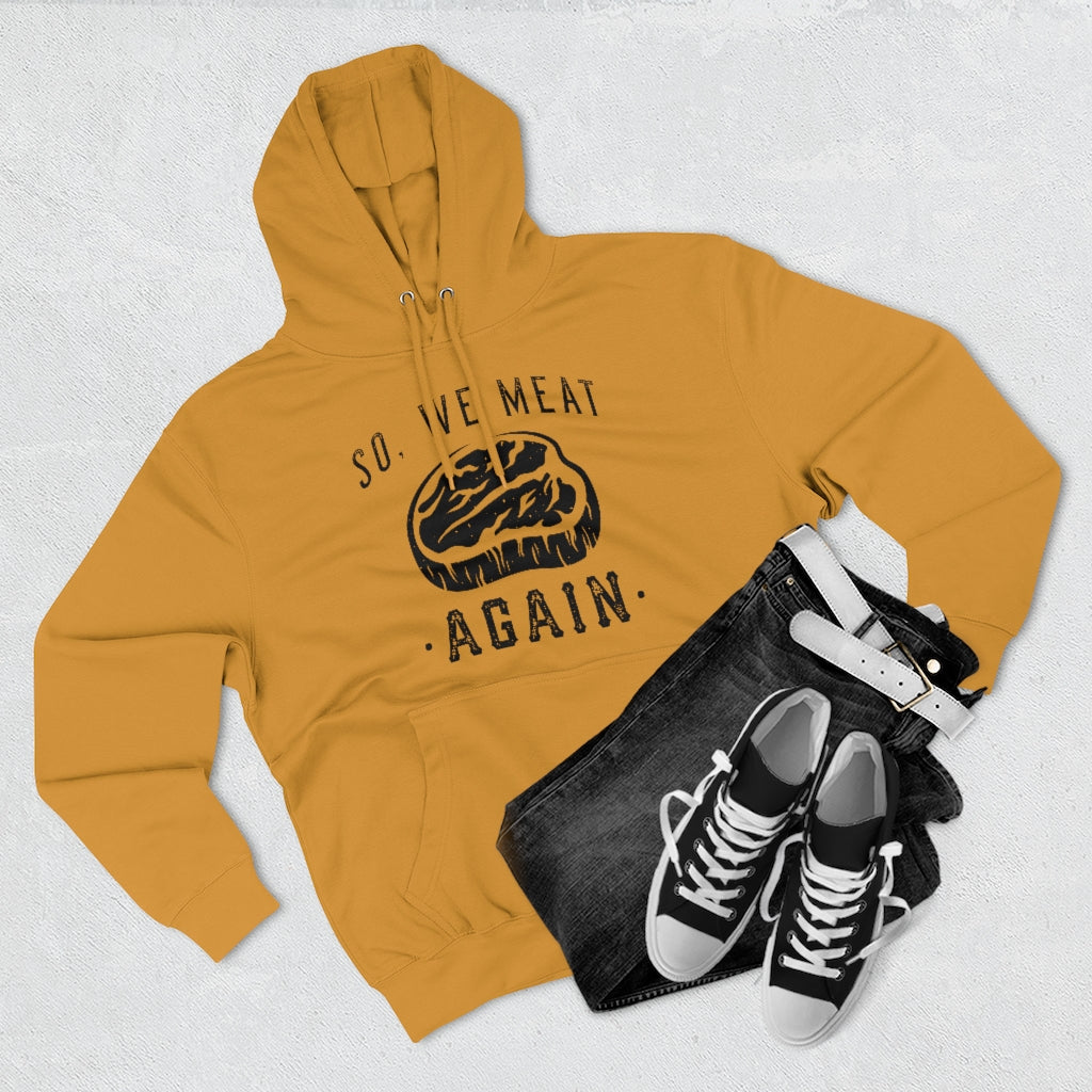 So We Meat Again Unisex Hoodie