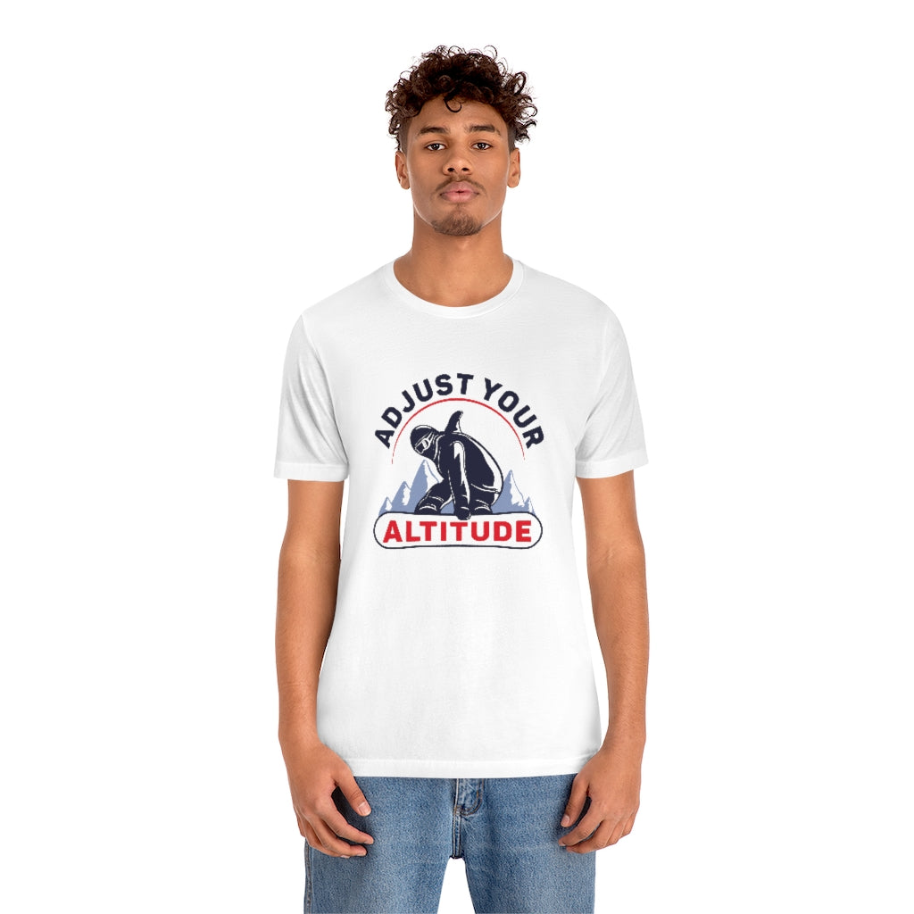 guy wearing adjust your altitude unisex white t-shirt