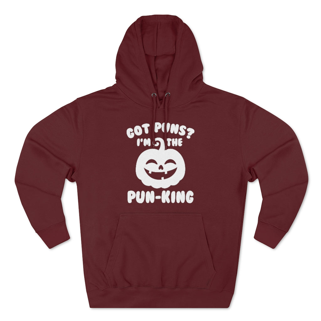 Got Puns I'm The Pun-King Unisex Hoodie