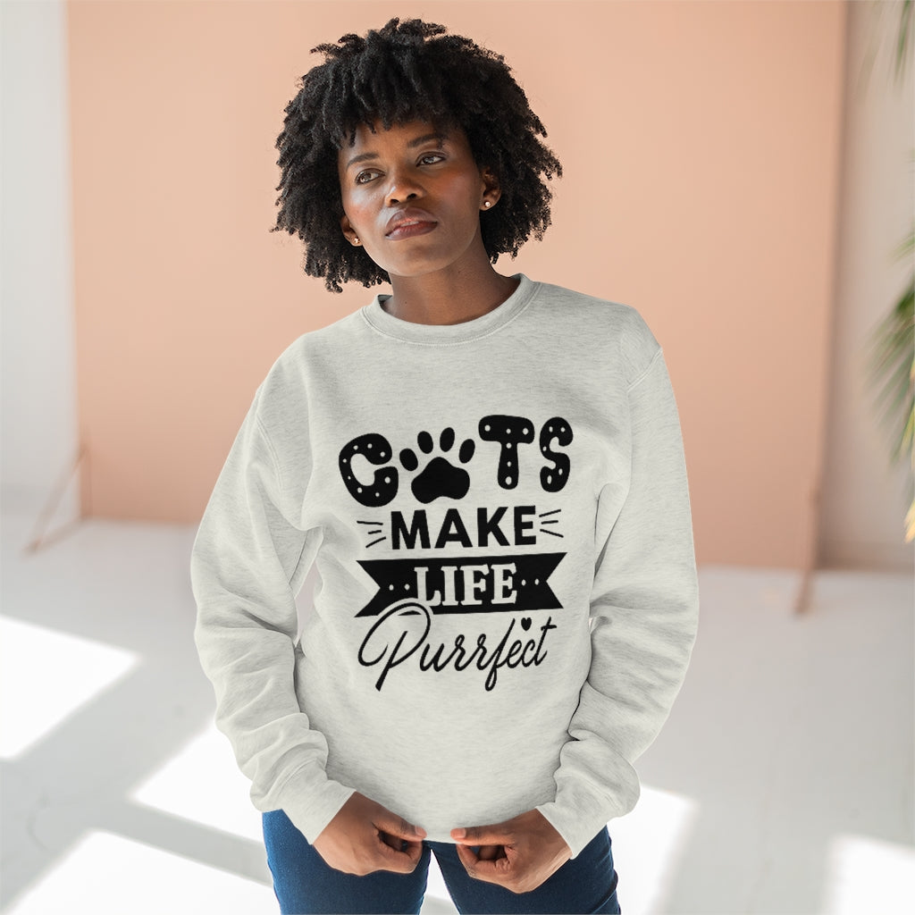 Cats Make Life Purrfect Unisex Sweatshirt