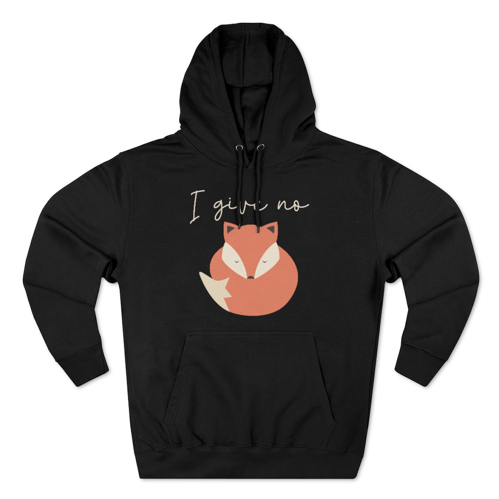 I Give No Fox Unisex Hoodie