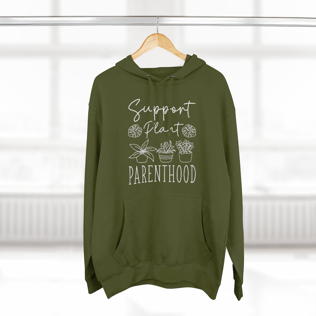 Support Plant Parenthood Unisex Hoodie