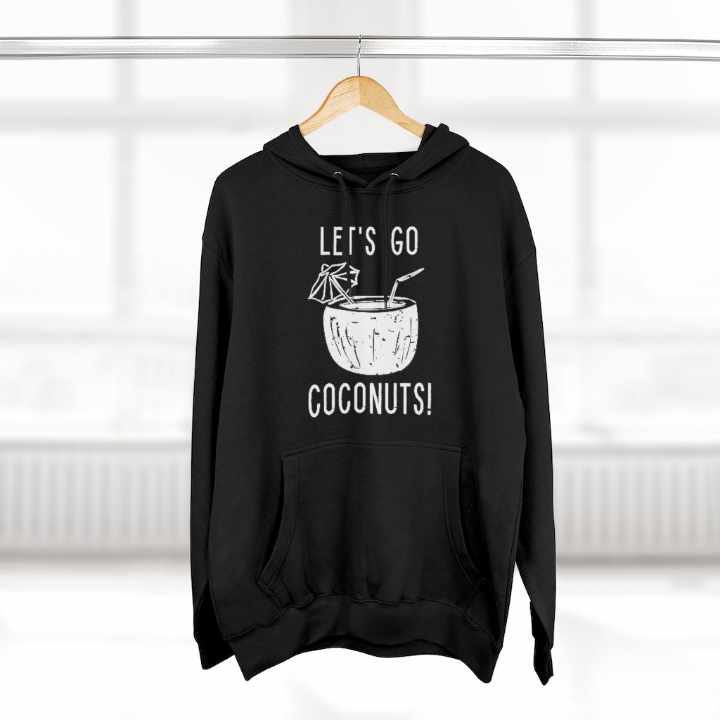 Let's Go Coconuts Unisex Hoodie