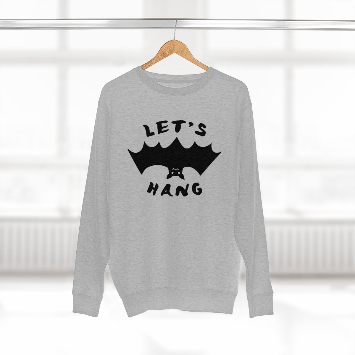 Let's Hang Unisex Sweatshirt