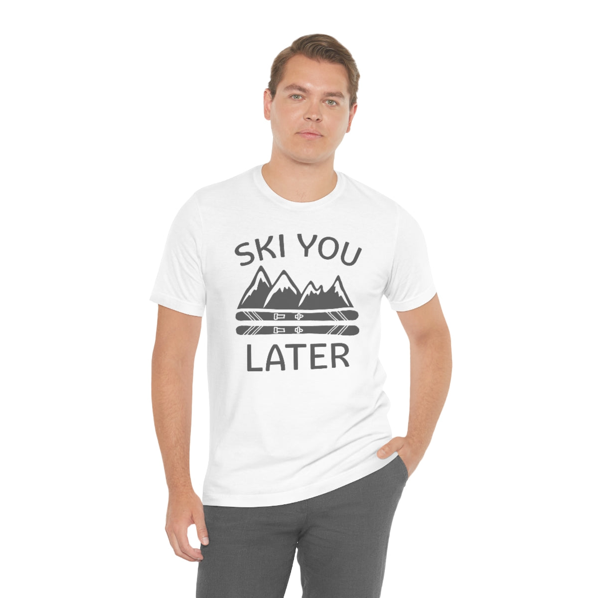 Ski You Later Unisex T-Shirt