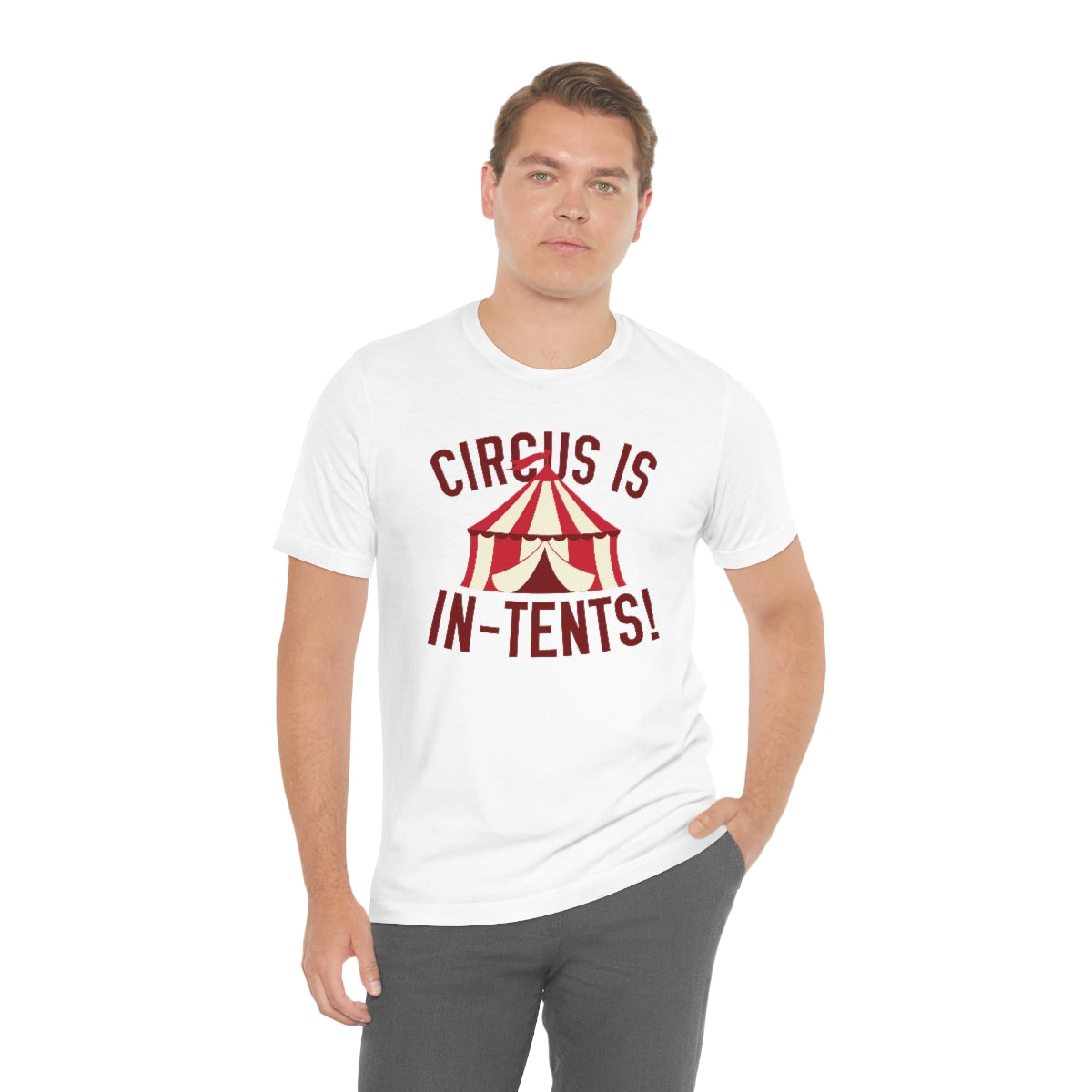 Circus Is In-Tents Unisex T-Shirt