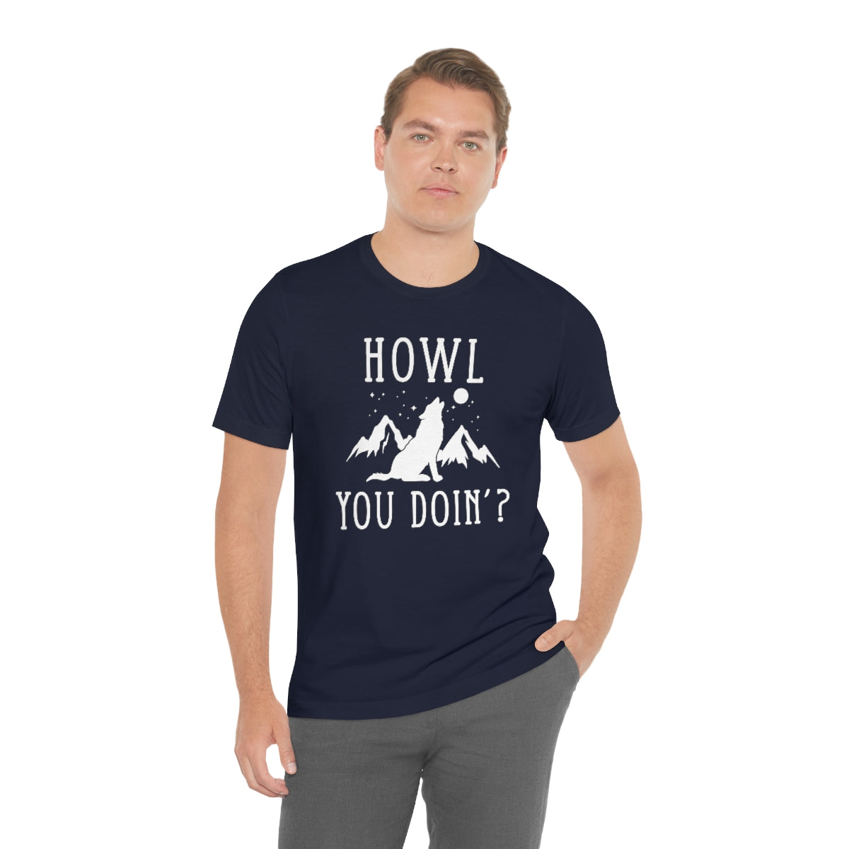 Howl You Doin Unisex T-Shirt