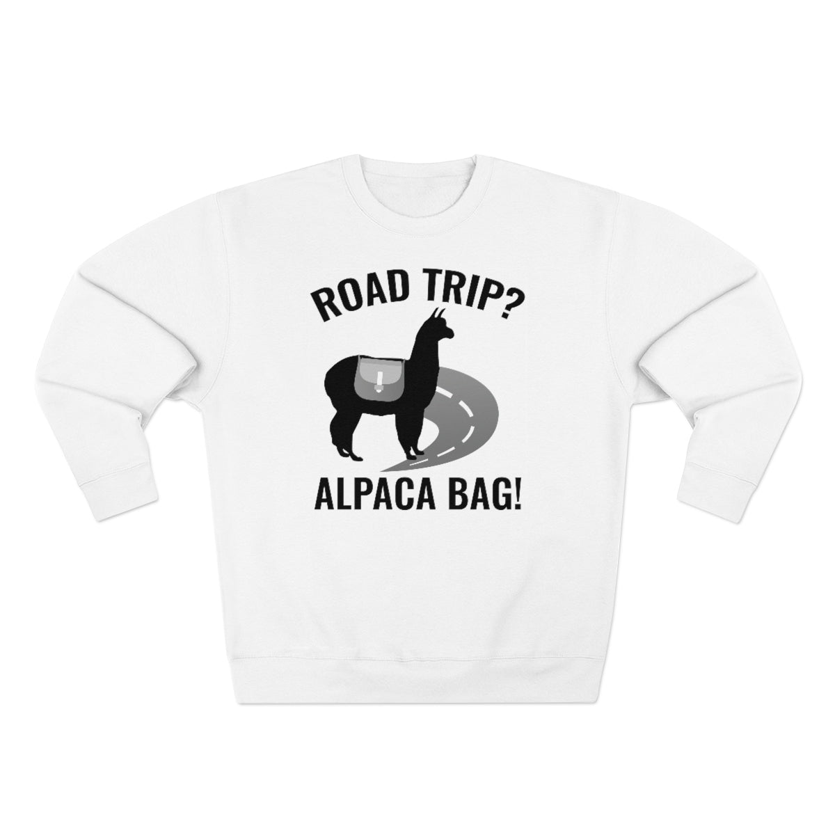 Road Trip Alpaca Bag Unisex Sweatshirt