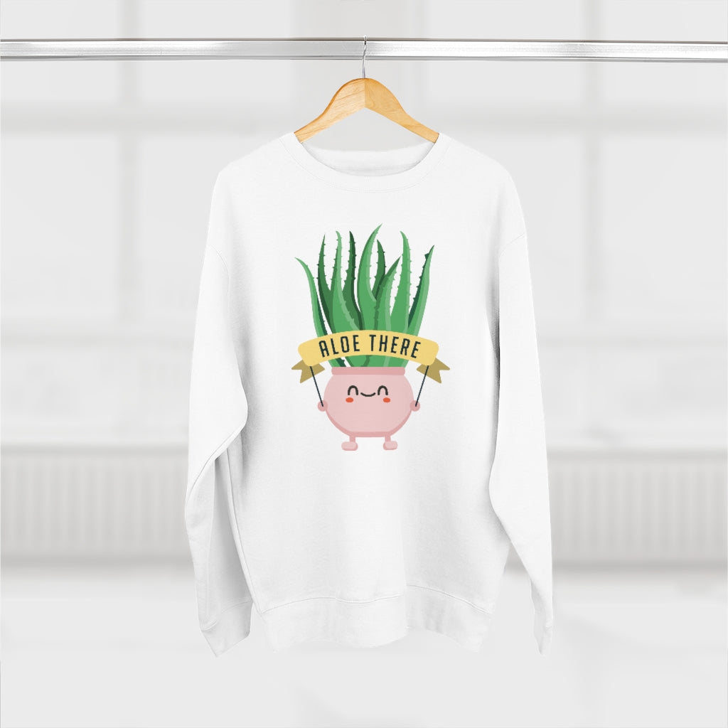 Aloe There Unisex Sweatshirt