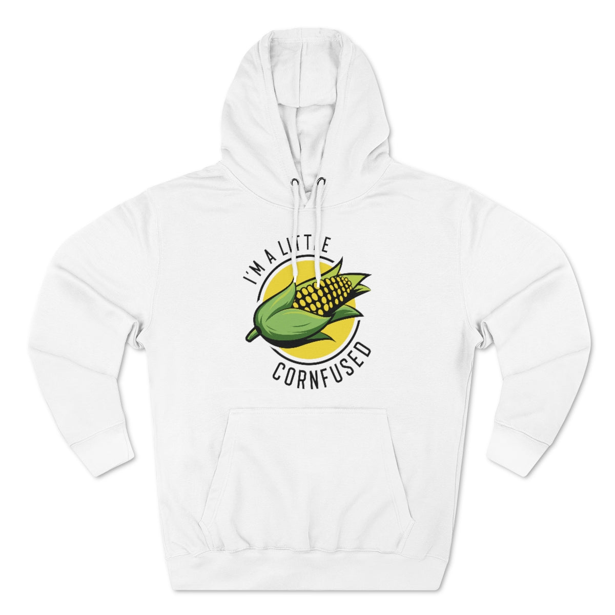 I'm A Little Cornfused Unisex Hoodie