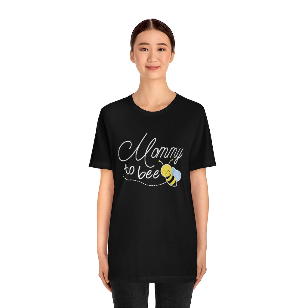 Mommy To Bee Unisex T-Shirt