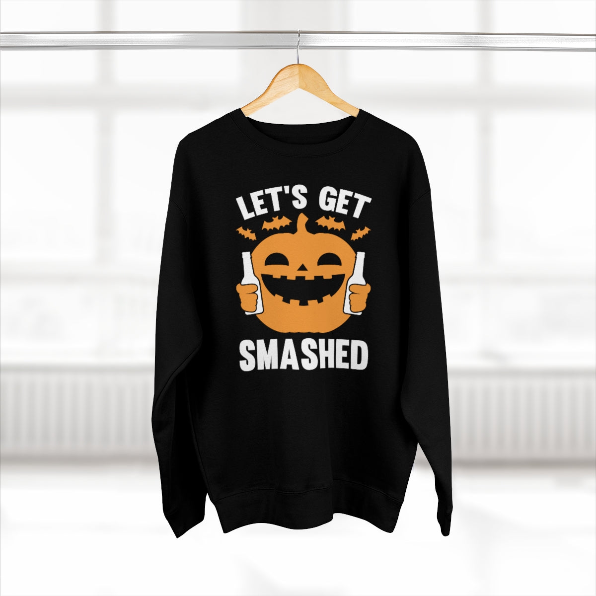 Let's Get Smashed Unisex Sweatshirt