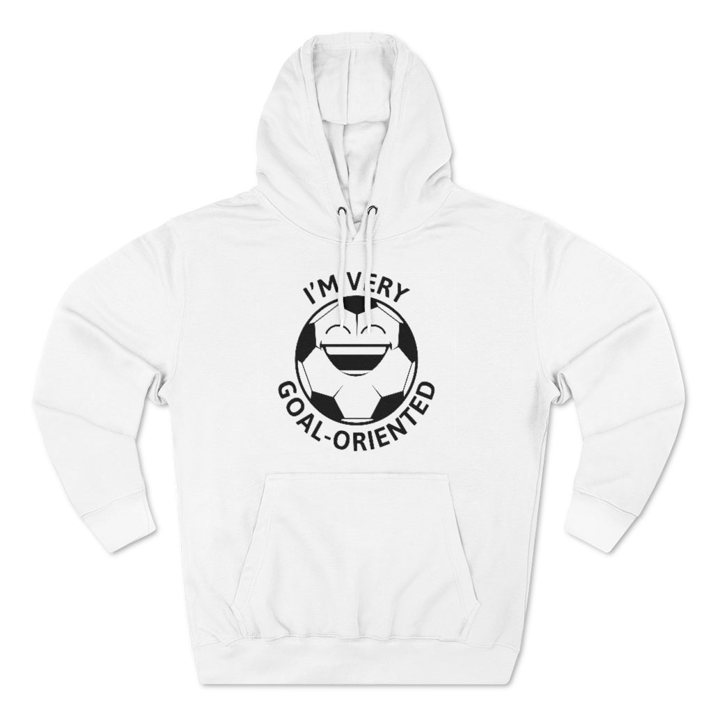 I'm Very Goal-Oriented Unisex Hoodie