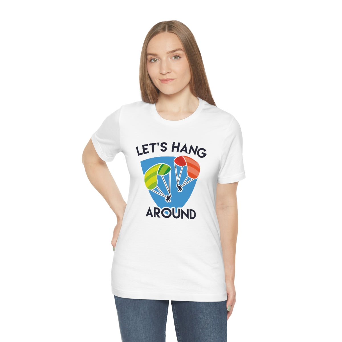 Let's Hang Around Unisex T-Shirt