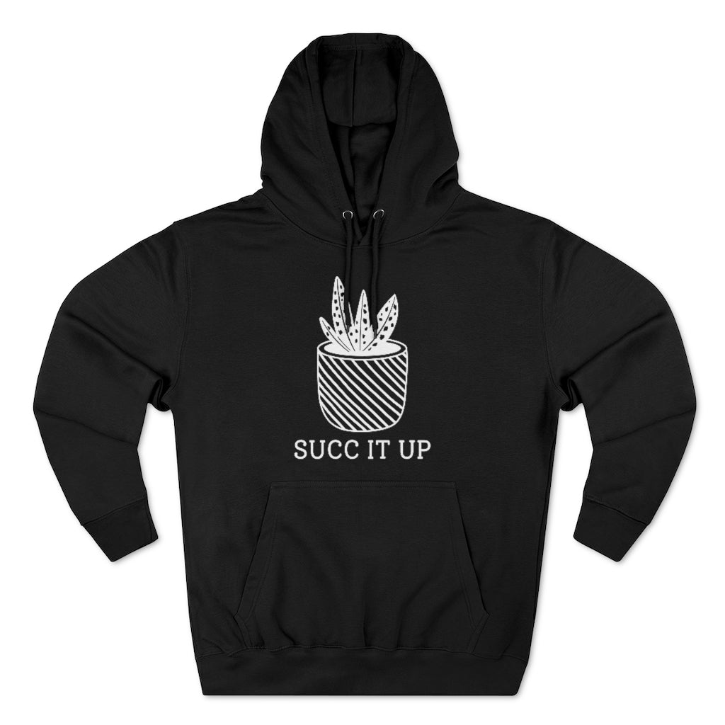 Succ It Up Unisex Hoodie