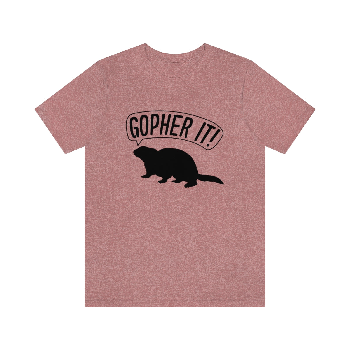 Gopher It Unisex T-Shirt