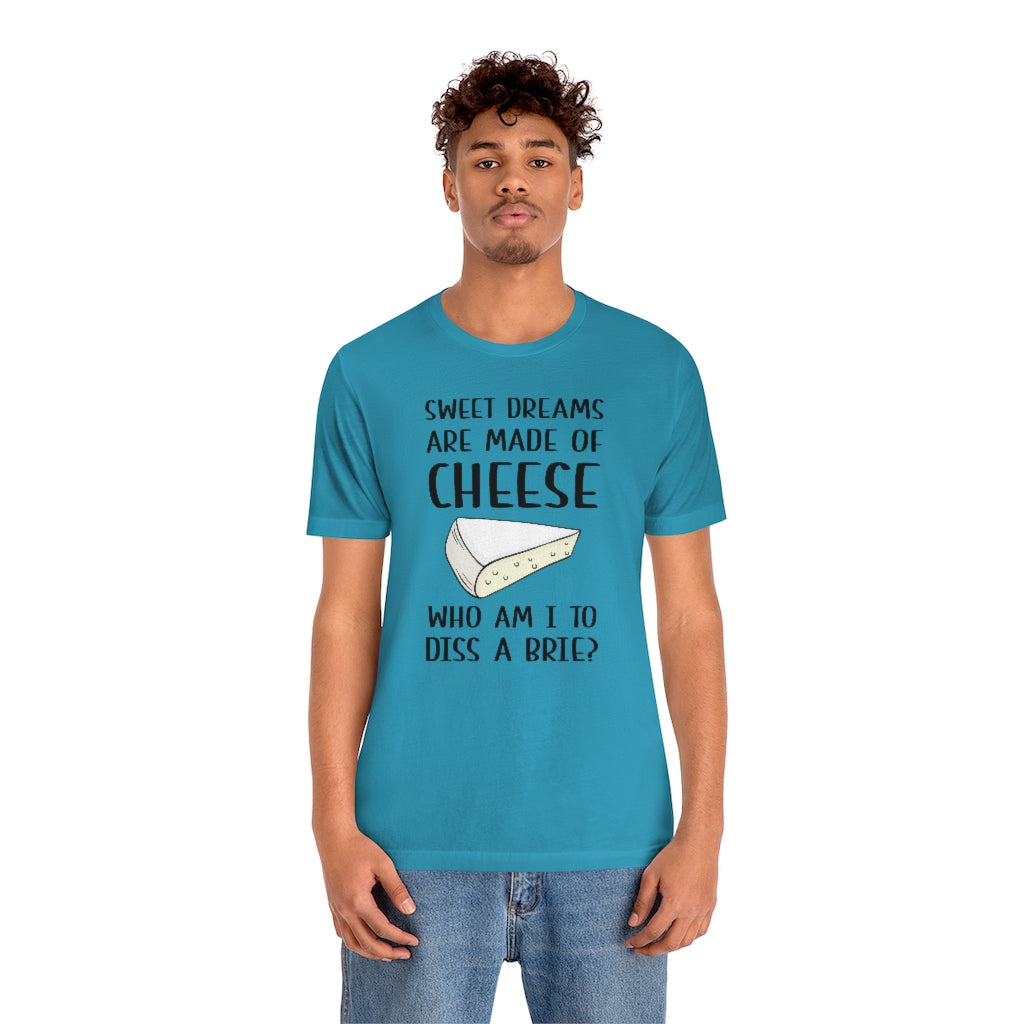 Diss A Brie Unisex T-Shirt