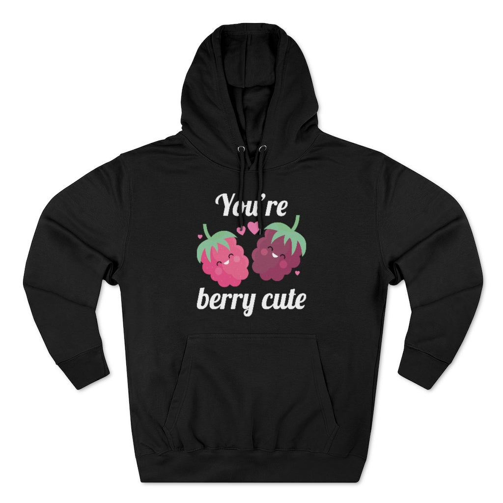 You're Berry Cute Unisex Hoodie