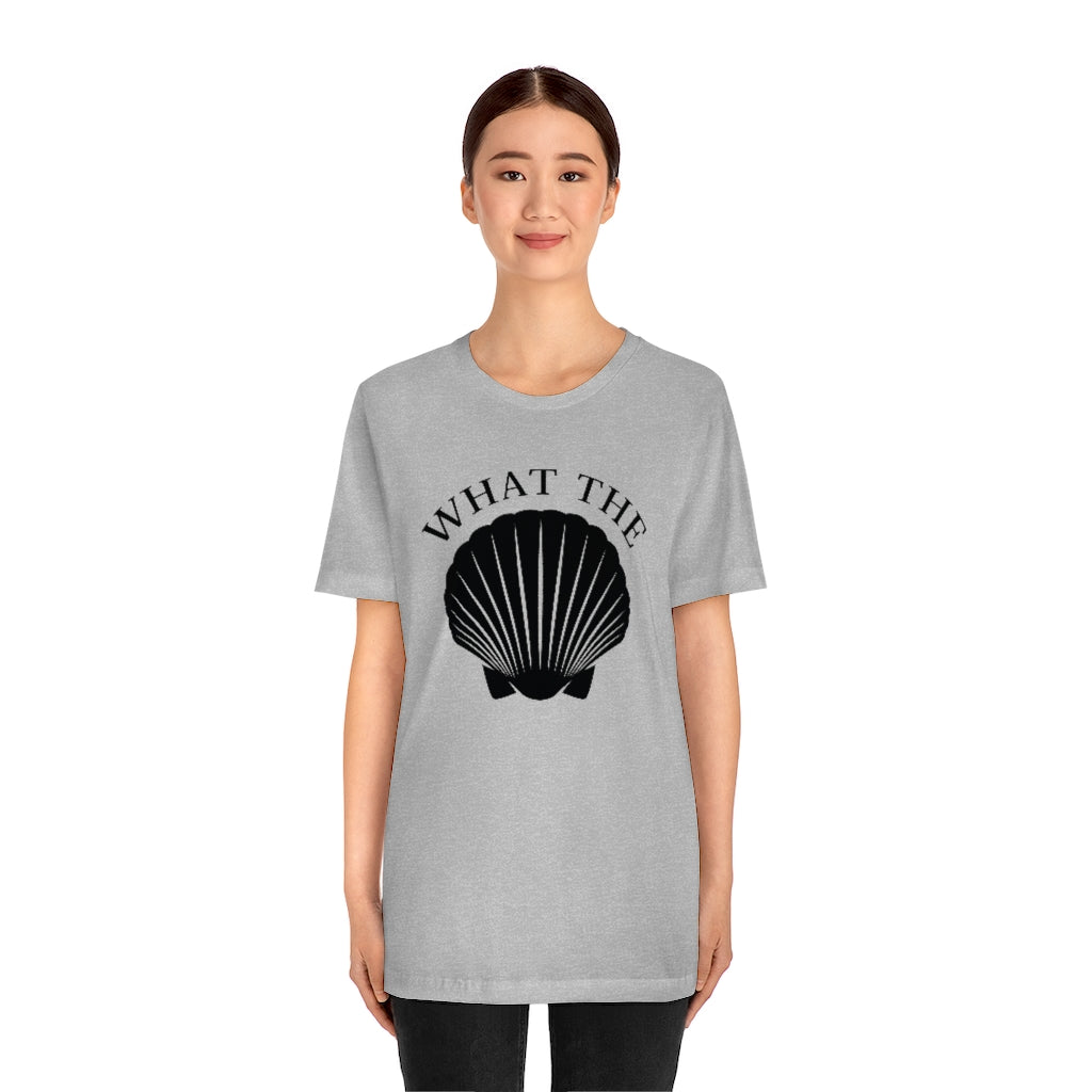 What The Shell Unisex T-Shirt