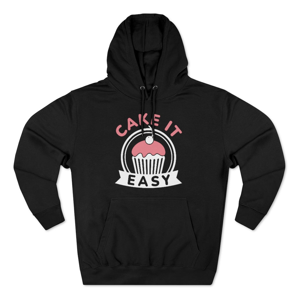 Cake It Easy Unisex Hoodie