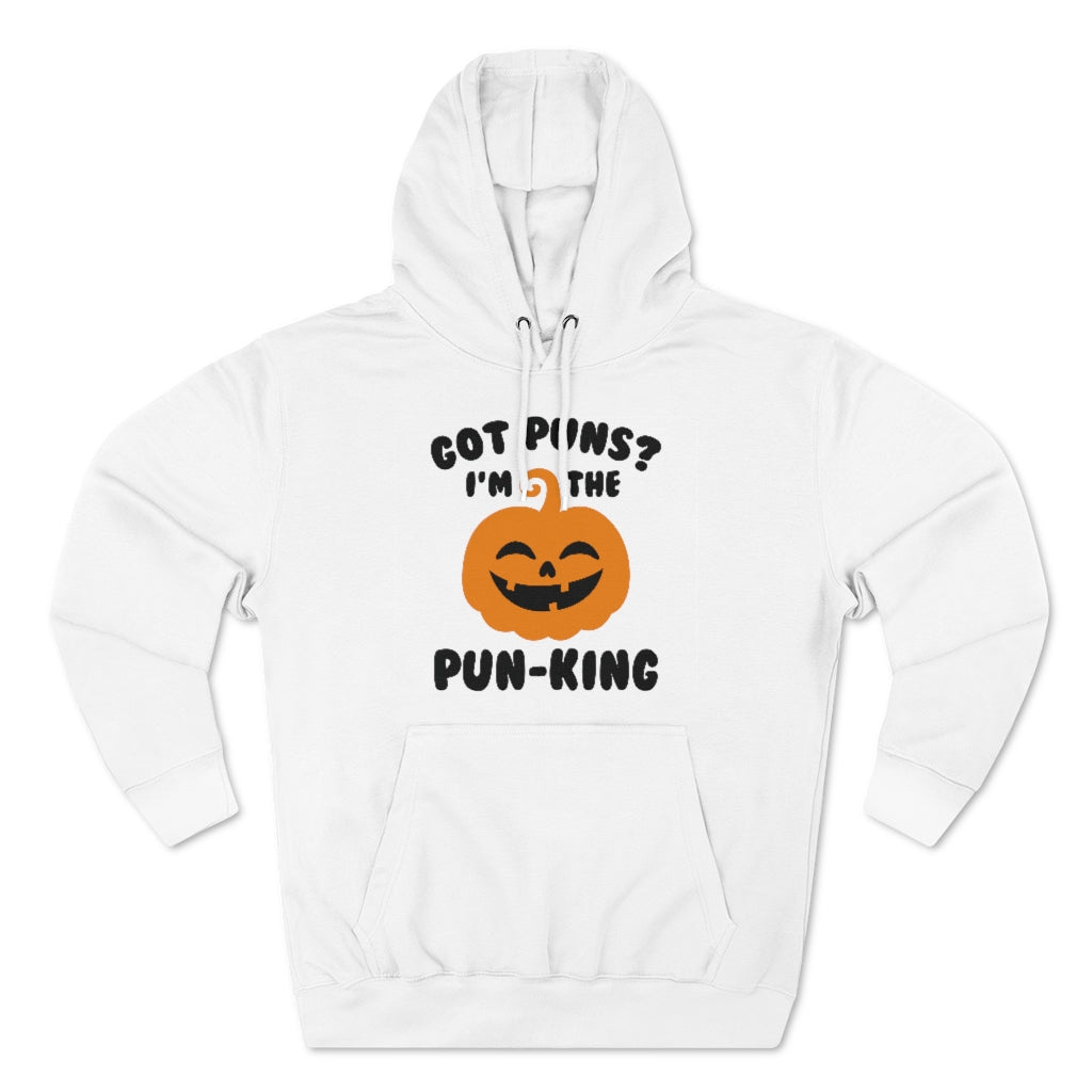 Got Puns I'm The Pun-King Unisex Hoodie