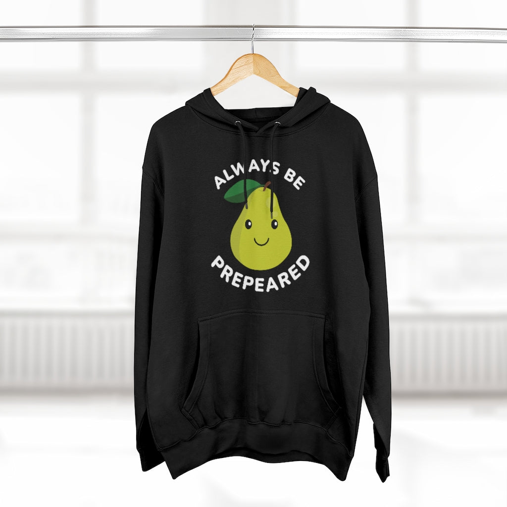 Always Be Prepeared Unisex Hoodie