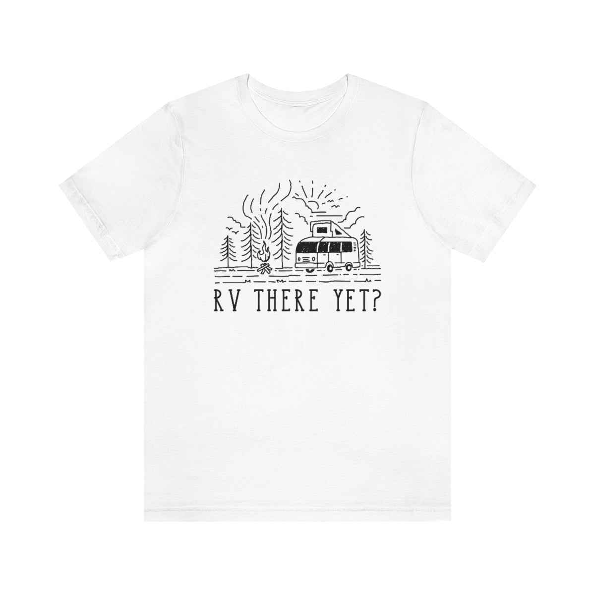 RV There Yet Unisex T-Shirt