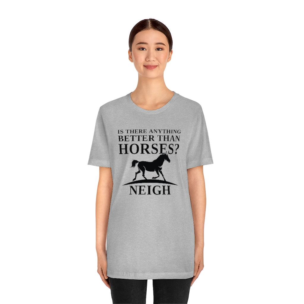 Horses Neigh Unisex T-Shirt